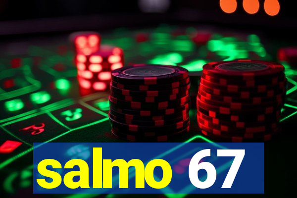 salmo 67